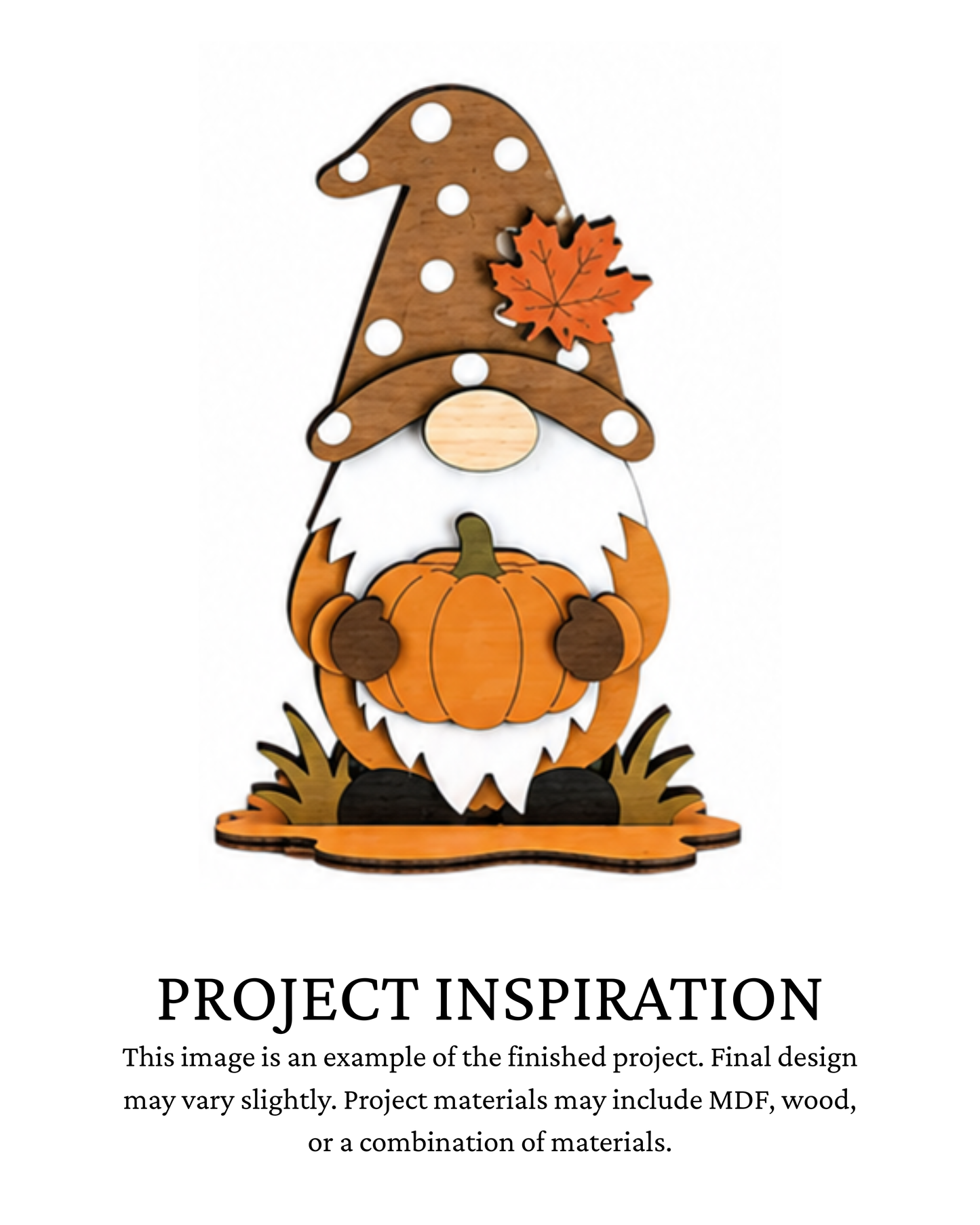 Finished project example of a layered fall gnome shelf sitter wearing a brown polka-dot hat and holding an orange pumpkin with autumn accents. Text below reads “PROJECT INSPIRATION,” describing it as a finished project example.