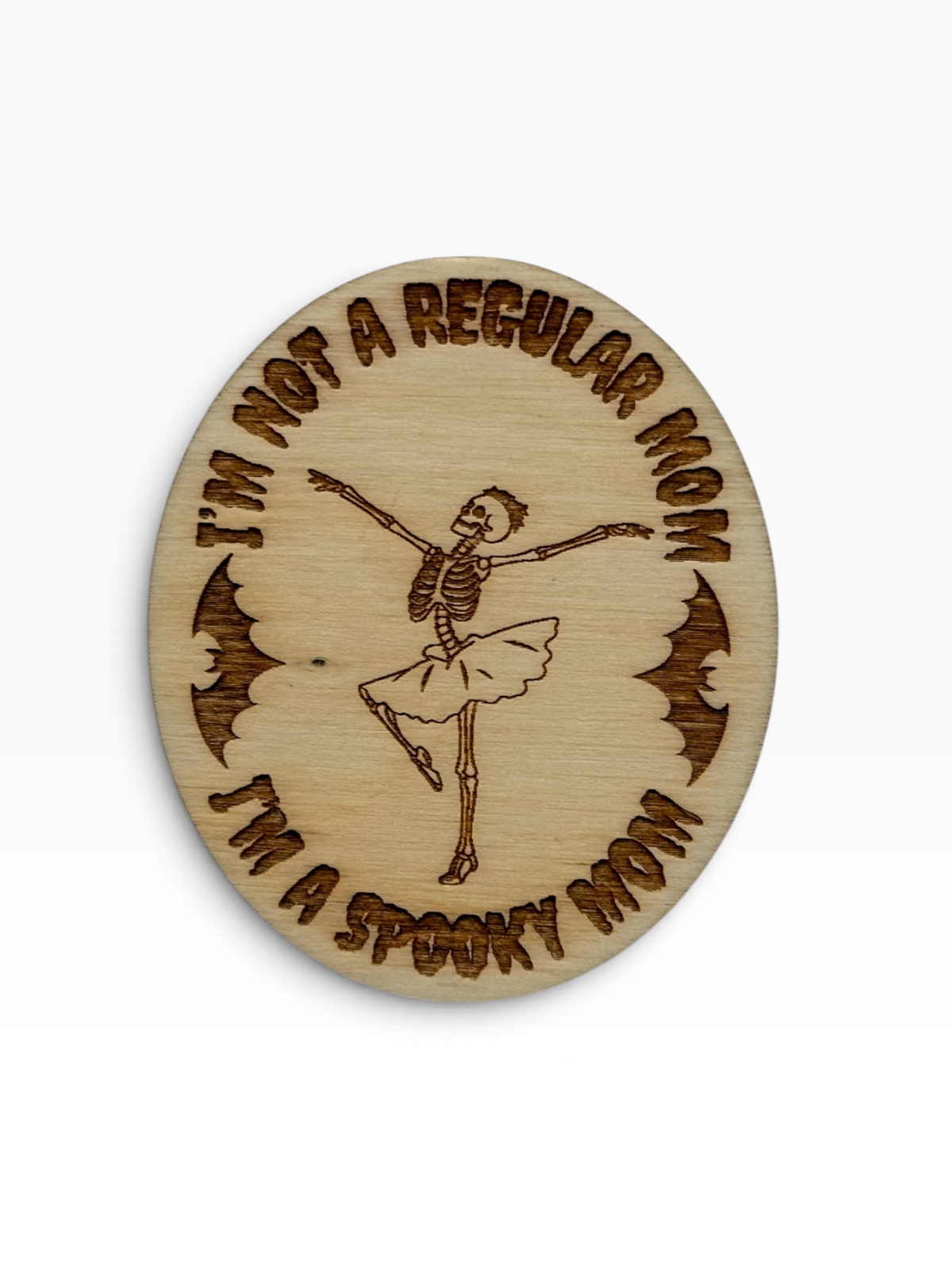spooky mom wood magnet