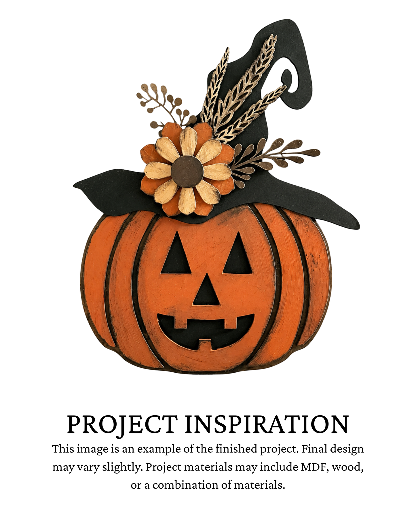 Finished project example of a layered orange jack-o’-lantern shelf sitter topped with a black witch hat decorated with fall florals and foliage. Text below reads “PROJECT INSPIRATION,” describing it as a finished project example.